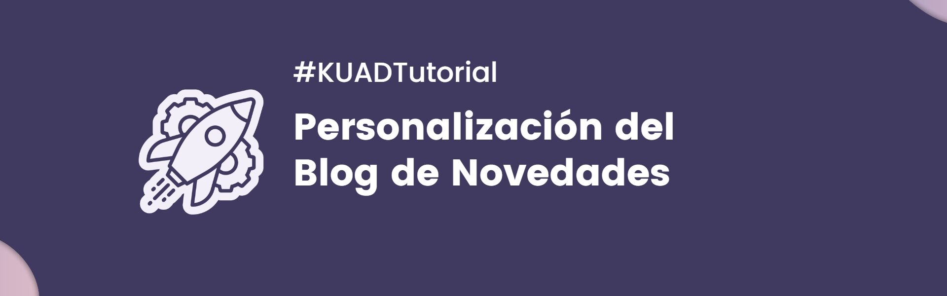 Personaliza el Blog de Novedades thumbnail